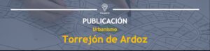 Urbanismo Torrejón de Ardoz