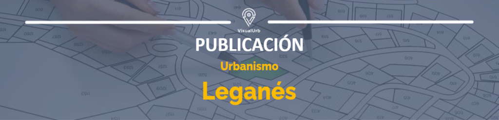 Urbanismo-Leganes-Madrid
