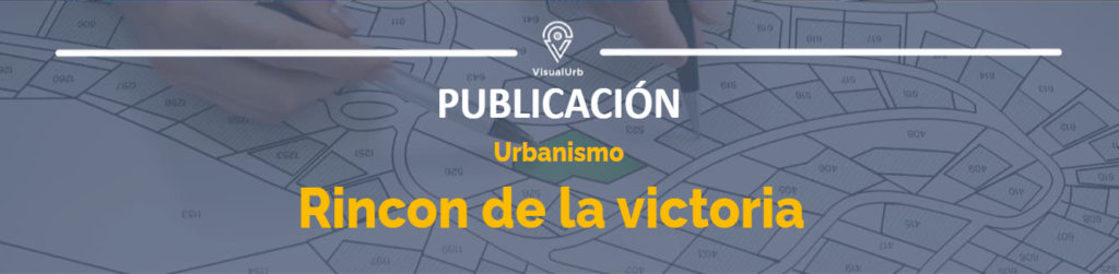 Urbanismo-Rincon de la victoria-Malaga